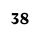 38
